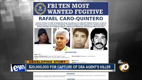 $20 million for capture of DEA Agent's Killer