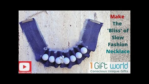 1GiftWorld will show you how to make this 'Bliss' Slow Fashion Necklace with Recycled Materials
