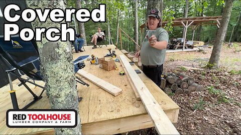 We Add a COVERED PORCH to our Offgrid Cabin