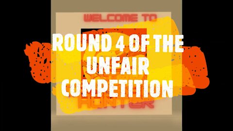 ROUND 4 OF THE UNFAIR COMPETITION SPEED TEST