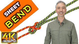 How to Tie the Sheet Bend a Great Connecting Knot (4k UHD)