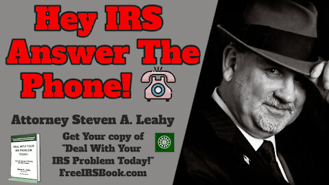 Hey IRS - Answer The Phone!