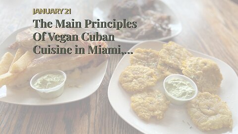 The Main Principles Of Vegan Cuban Cuisine in Miami, FL - Wedding, Event