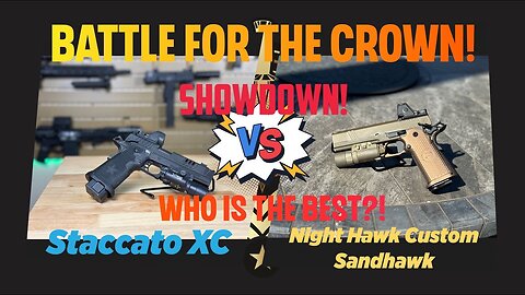 Staccato XC vs Nighthawk Custom Sandhawk: The Ultimate Showdown! 🔥