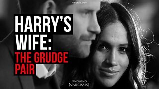 Harry´s Wife : The Grudge Pair (Meghan Markle)