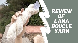 Review of Lana Boucle Yarn by Brown Sheep Company