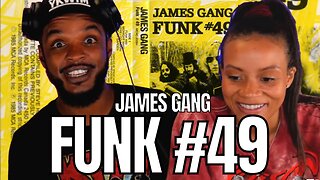 🎵 James Gang - Funk #49 - REACTION