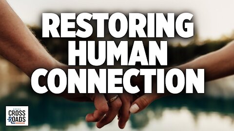 Changing Nations by Repairing Relationships; a Discussion With Fr. David Guffey | Crossroads