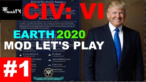 Sid Meier's Civilization VI: Earth 2020 Mod Ep. 1 - TRUMP!