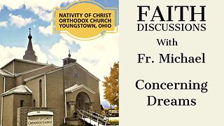 Faith discussion “concerning dreams”