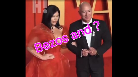 Bezos and ?