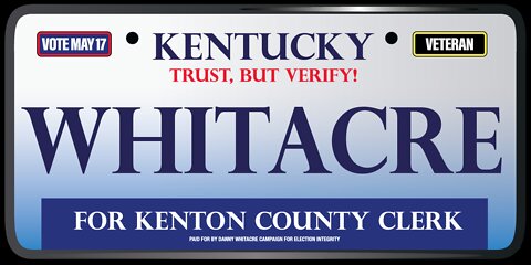 Dan Whitacre for Kenton County Clerk