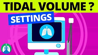Tidal Volume Ventilator Setting (Medical Definition)