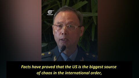 Chinese General Jing Jianfeng: The US biggest source of chaos in the international order