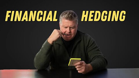 What is Financial Hedging?