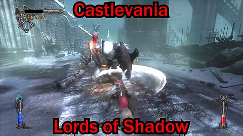 Castlevania: Lords of Shadow- PS3- No Commentary- Chapter 5 and 6: Areas 7, 1, and 2