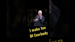 Don Rickles - I make fun of everbody…this is America