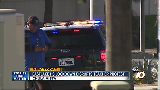 Lockdown disrupts teacher protest at Chula Vista school