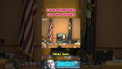 Cop No Shows Case DISMISSED