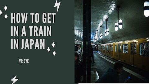 How to get in a train - Japan 4k