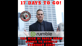 17 days until #TheNickDiPaolo show comes to RUMBLE!