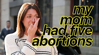 She Lost Her Siblings To Abortion