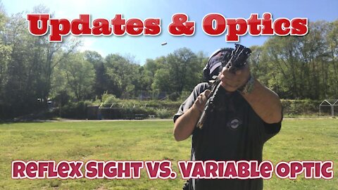 Updates & Optics: Reflex Sight vs. Variable Optic