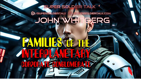 Super Soldier Talk - John Whitberg – Families of the ICC