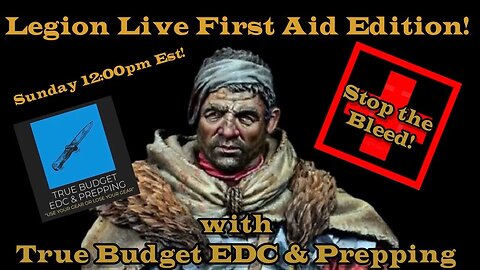 Legion Live with Rich of True Budget EDC & Prepping! Join us!