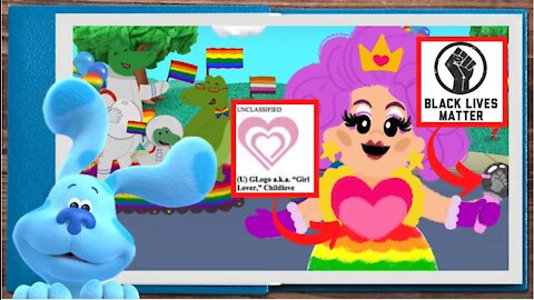 Blues Clues Grooms Children With Drag Queens, Pedophile Flags, & Trans Child Beavers!