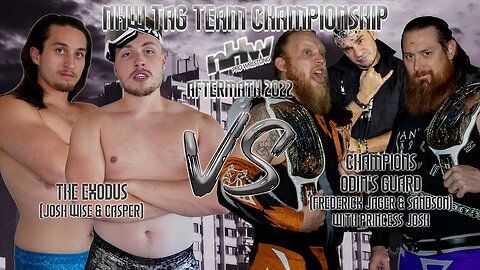 NHW Tag Team Championship Odins Guard With Princess Josh VS Exodus NHW Aftermath 22