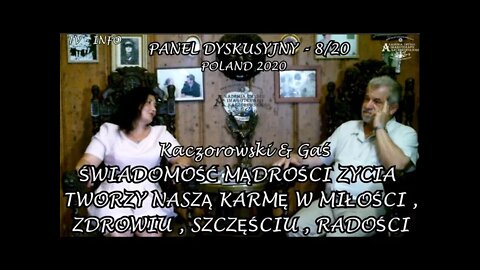 ŚWIADOMOŚC MĄDROŚCI ZYCIA TWOARZY NASZĄ KARMĘ ŻYCIA W MIŁOŚCI ZDROWIU SZCZĘŚCIU RADOŚCI/2020©TV INFO