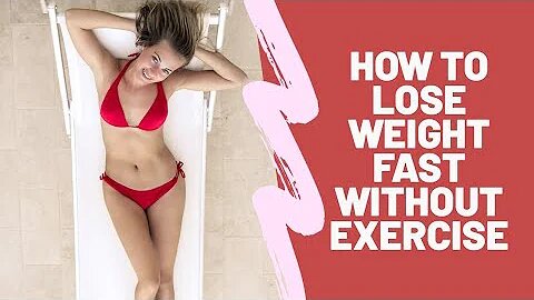 How to Lose Weight fast without Exercise in a week Naturally at Home?