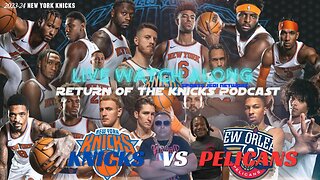 🏀 NY KNICKS vs NEW ORLEANS PELICANS LIVE REACTION & PLAY BY PLAY WATCH ALONG