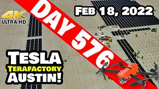 SOLAR PANELS GALORE AT GIGA TEXAS! - Tesla Gigafactory Austin 4K Day 576 - 2/18/22 - Tesla Texas