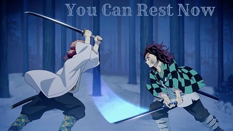 Demon Slayer | Tanjiro “You Can Rest Now”