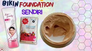 RACIK FOUNDATION SENDIRI DENGAN BAHAN MURAH DAN SIMPEL