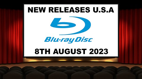 NEW Blu-ray Releases [8TH AUGUST 2023 | U.S.A]