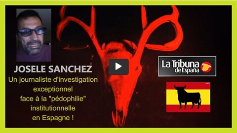 La pédophilie institutionnelle en Espagne dénoncée par Josel