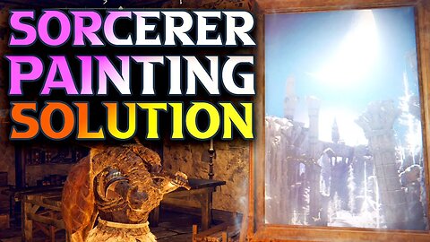 SOLVED! Sorcerer Painting Elden Ring