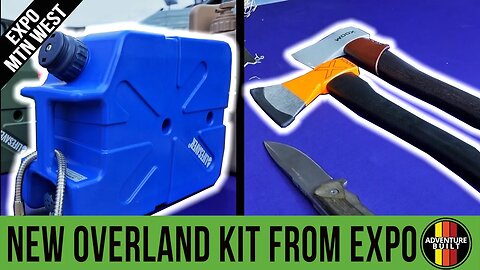 BEST NEW OVERLAND KIT FROM OVERLAND EXPO MTN WEST 2022 | LIFESAVER, STEP 22, WOOX, VENTURE WIPES