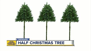 People are buying half Christmas trees