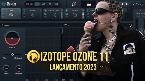 Confira iZotope Ozone 11 Lançamento 2023