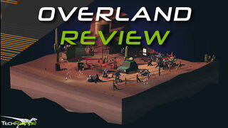 Overland Review | An Apple Arcade & Switch Game Worth Playing