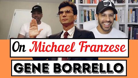 Ex-Bonanno Mafia Enforcer Gene Borrello on Michael Franzese