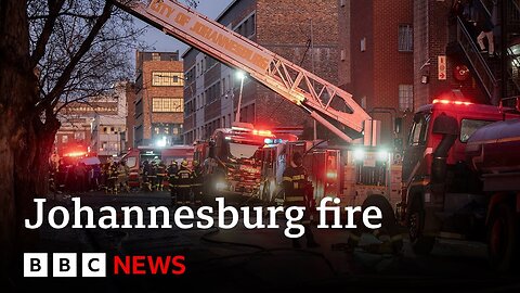 Johannesburg fire: More than 60 dead after building blaze