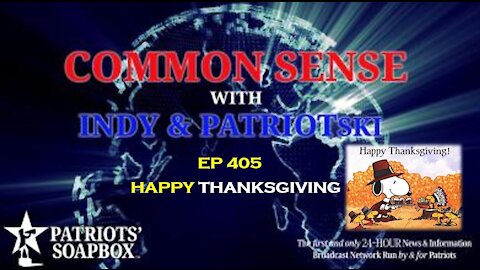 Ep. 405 Happy Thanksgiving - The Common Sense Show