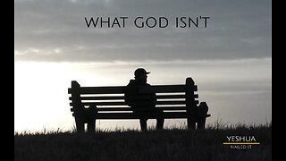 What God Isn't