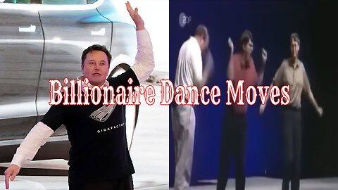 Billionaire Dance Moves