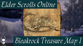 Bleakrock Treasure Map 1 [Elder Scrolls Online ESO]